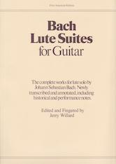 bach-suites Lute Suites for Guitar -  אוסף סוויטות ללאוטה בכיתוב לגיטרה מאת Jerry Willard