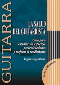 La Salud del Guitarrista - The Healthy Guitarist